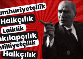 Atatürk İlkeleri Nelerdir? Neden Önemlidir? Madde Madde Açıklaması