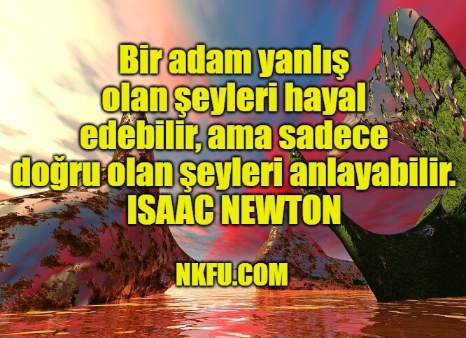 Isaac Newton Sözleri