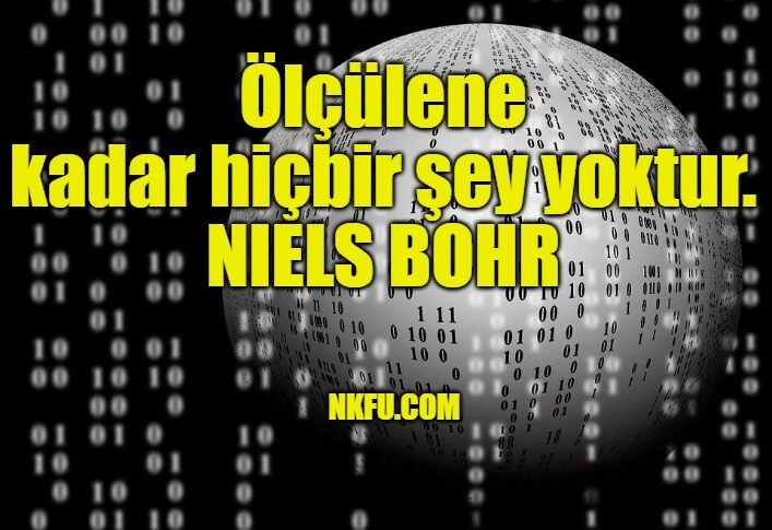 Niels Bohr Sözleri