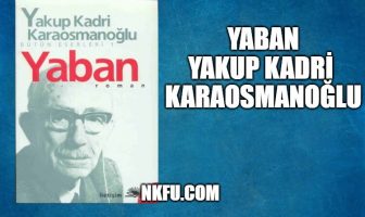 Yaban - Yakup Kadri Karaosmanoğlu