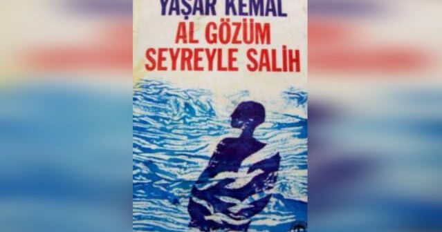 Al Gözüm Seyreyle Salih