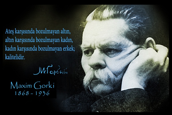 Maxim Gorki Resimi Güzel Sözleri