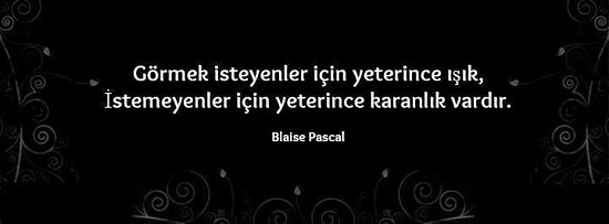 Blaise Pascal Sözleri
