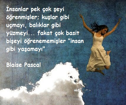 Blaise Pascal Sözleri