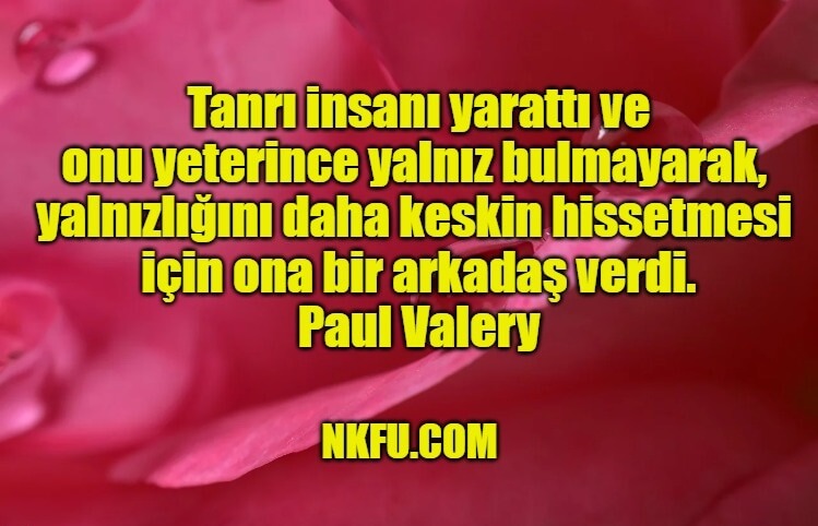 Paul Valery Sözleri