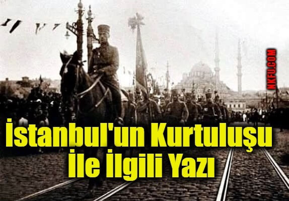 İstanbul'un Kurtuluşu İle İlgili Yazı