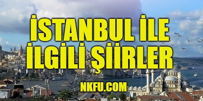 İstanbul İle İlgili Şiirler