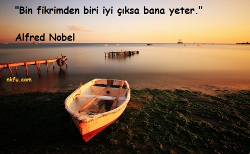  Alfred Nobel Sözleri