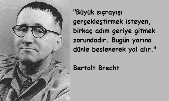 Bertolt Brecht Sözleri