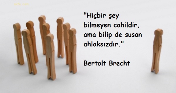 Bertolt Brecht Sözleri