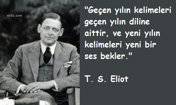 T. S. Eliot Sözleri