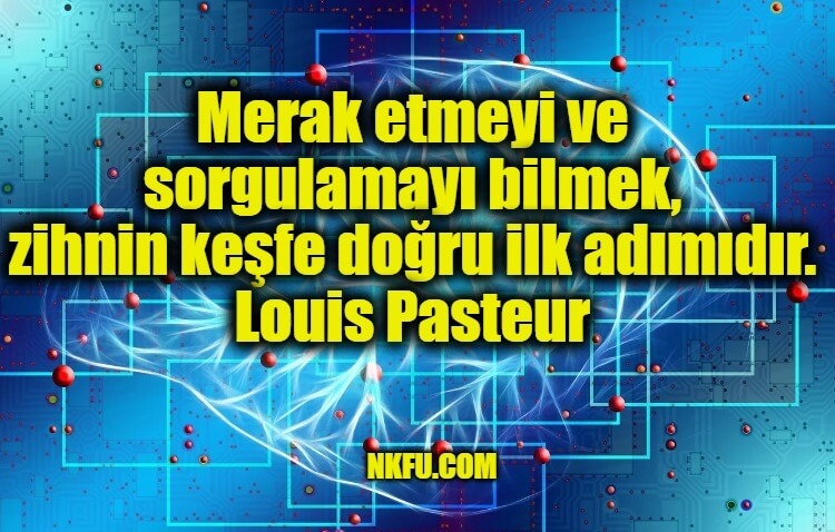Louis Pasteur Sözleri