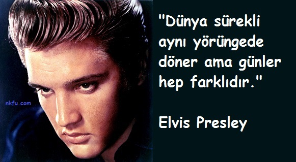 Elvis Presley Sözleri