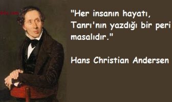 Hans Christian Andersen Sözleri