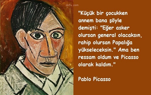 Pablo Picasso Sözleri