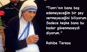 Rahibe Teresa Sözleri