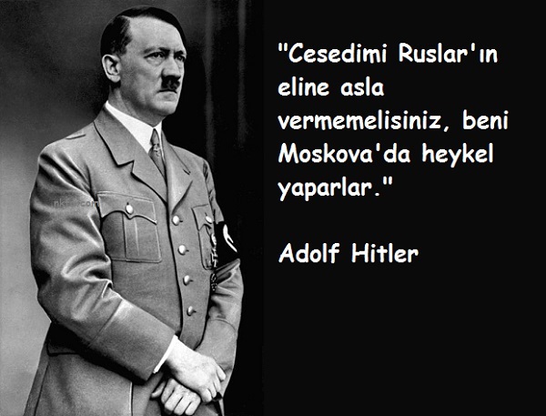 Adolf Hitler'in Ölmeden Önceki Son Sözleri