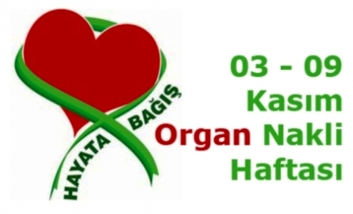Organ Bağışı ve Nakli Haftası