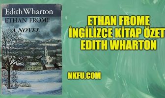 Ethan Frome İngilizce Kitap Özeti