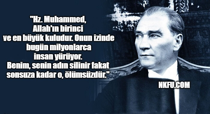 Atatürk'ün Din İle İlgili Sözleri