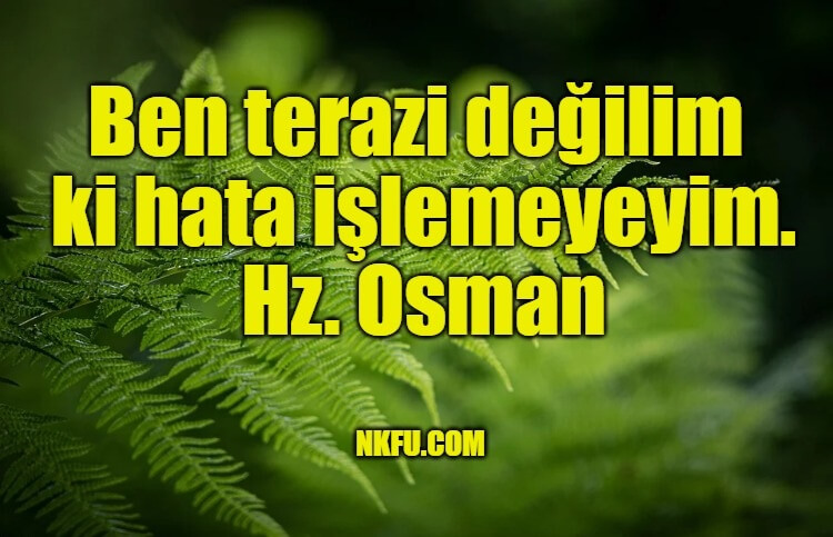Hz. Osman Sözleri