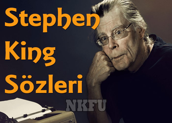 Stephen King Sözleri ve Kitaplarından Alıntılar