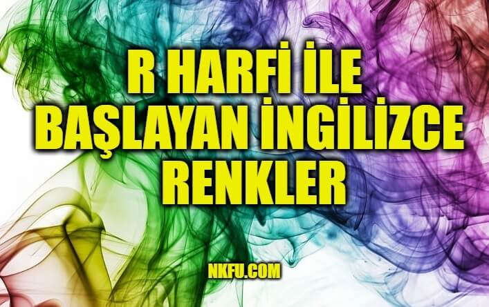 r Harfi İle Başlayan İngilizce Renkler