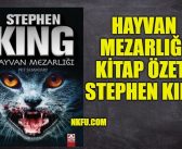 Hayvan Mezarlığı Kitap Özeti, Konusu, Karakterler – Stephen King