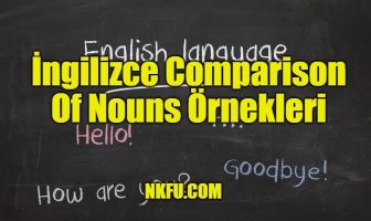 İngilizce Comparison Of Nouns Örnekleri