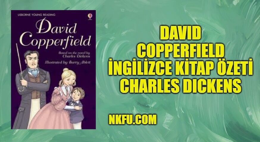 David Copperfield İngilizce Özeti