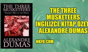 Üç Silahşörler (The Three Musketeers) İngilizce Özeti