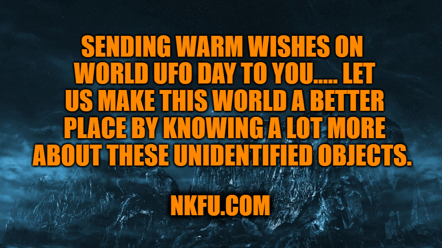 Dünya UFO Günü Mesajları / World UFO Day Messages