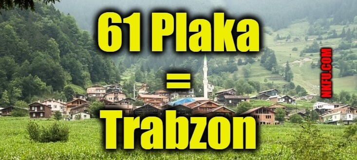 61 Plaka Trabzon