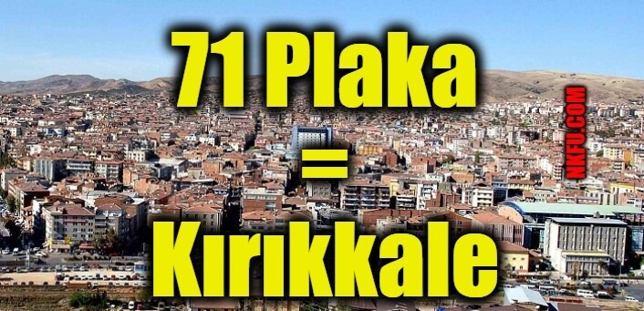 71 Plaka Kırıkkale