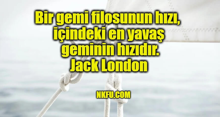 Jack London Sözleri