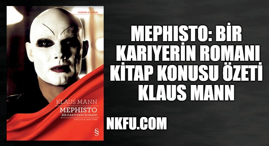 Mephisto Bir Kariyerin Romanı