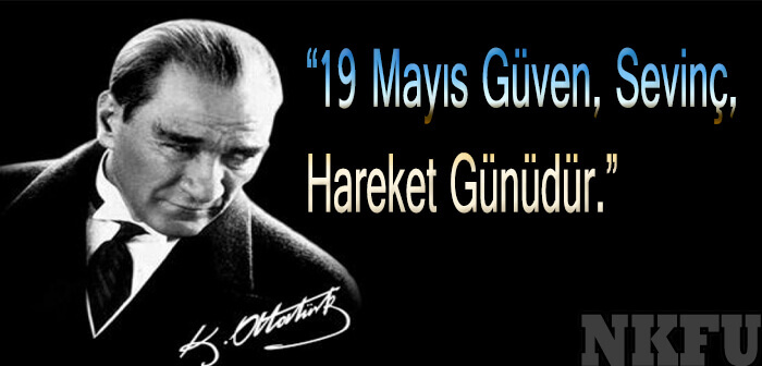 19 Mayıs İle İlgili Sözler ve Sloganlar, 19 Mayıs Konulu Resimli Mesajlar