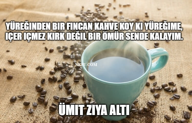 Kahveyle İlgili En Güzel Sözler ve Anlamları