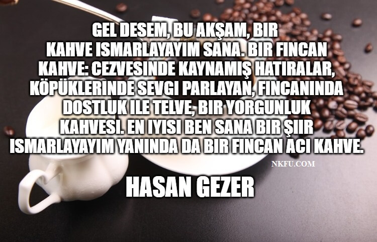 Kahveyle İlgili En Güzel Sözler ve Anlamları