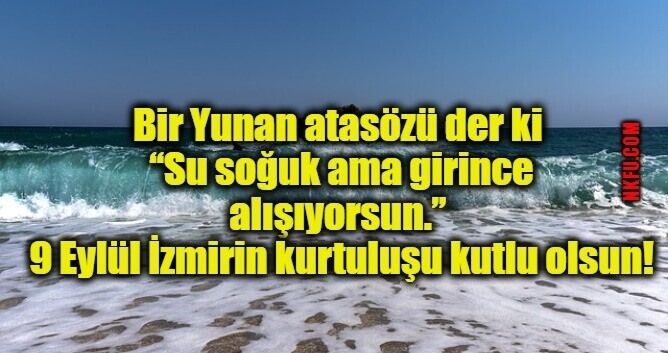 9 Eylül İzmir'in Kurtuluş Günü Kutlama Mesajları