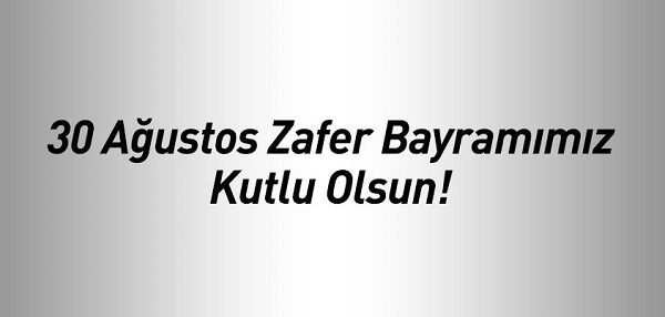 30 Ağustos Zafer Bayramı Kutlama Mesajları (Sosyal Medya İçin)