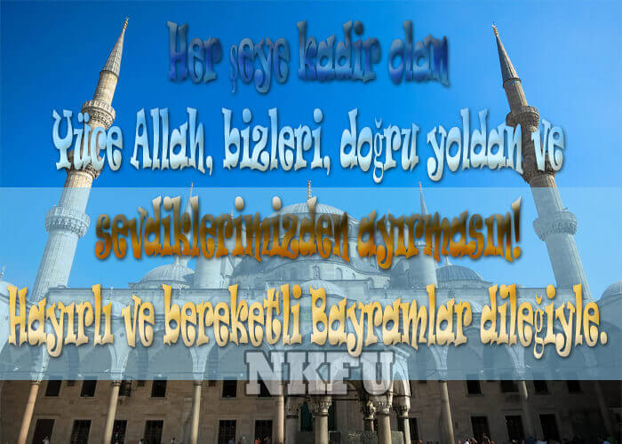 Bayram Mesajları (Kurban ve Ramazan Bayramı İçin Yazlı ve Resimli Mesajlar)