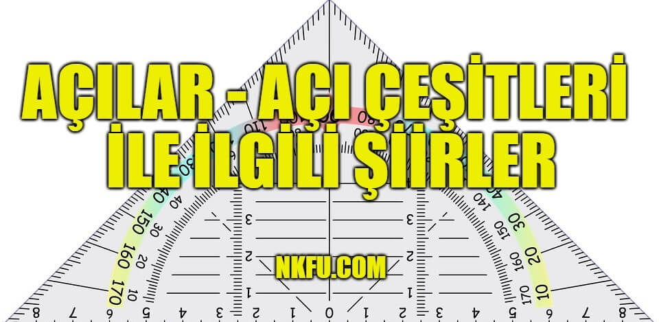 Açı ve Açı Çeşitleri İle İlgili Şiirler, Geometri Açılar Hakkında Şiirler