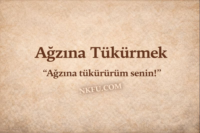 Ağzına Tükürmek