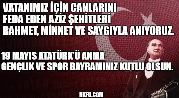 19 Mayıs Atatürk'ü Anma, Gençlik ve Spor Bayramı İçin İlham Verici Mesajlar