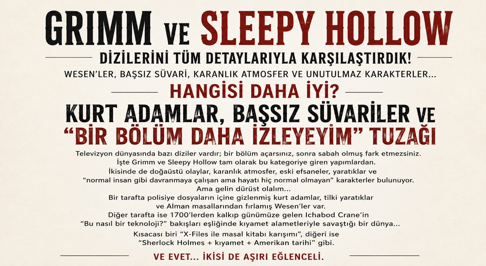 Grimm mi Sleepy Hollow mu? Gerçek Fantastik Dizi Efsanesi Hangisi?