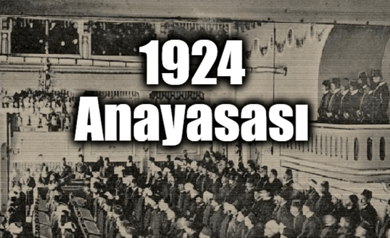 1924 Anayasasının Özellikleri