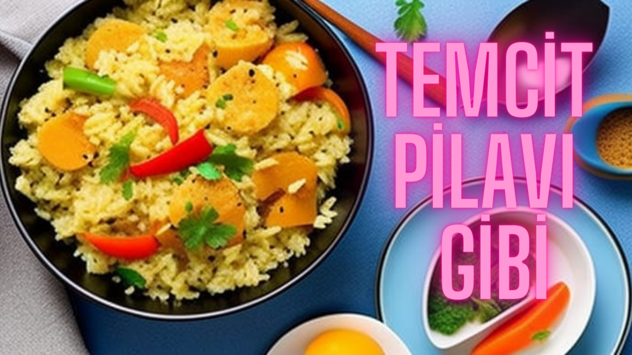 Temcit Pilavı Gibi