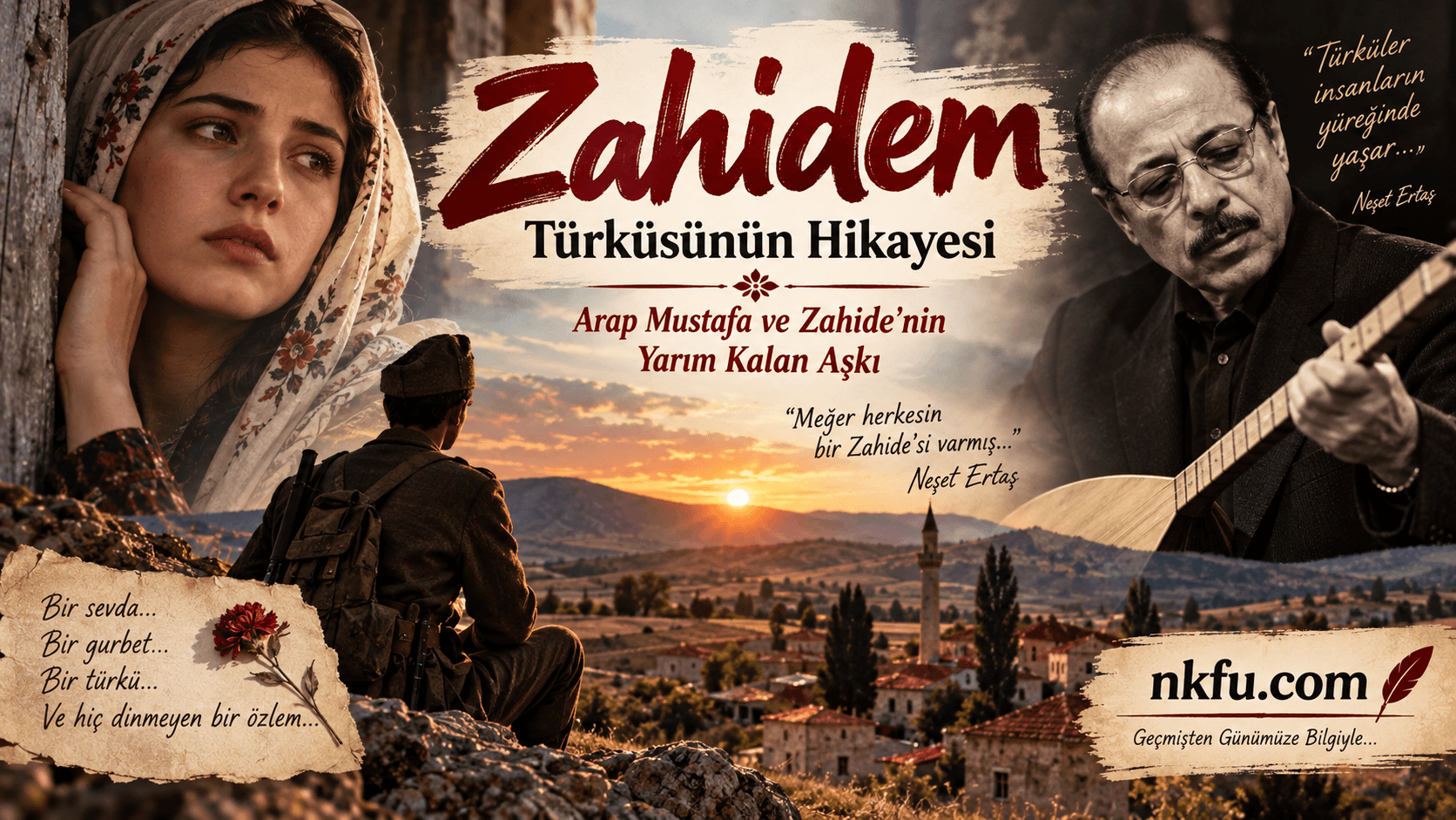 Zahidem Türküsünün Hikayesi